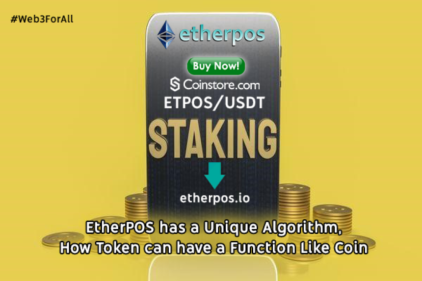 EtherPOS.io (ETPOS): A stake network that refers to the proof-of-stake mechanism and obtains limited benefits