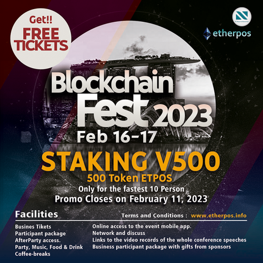 Special Promo EtherPOS  go to Blockchain Fest 2023 in singapore